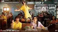 Lutt Putt Gaya Lyrics