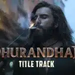 Dhurandhar - Title Track